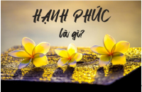 Viết cho ngày Quốc tế hạnh phúc 20-03